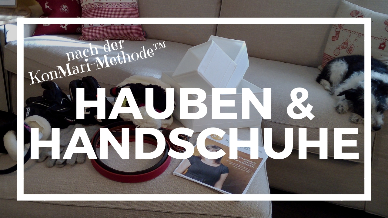 Hauben und Handschuhe