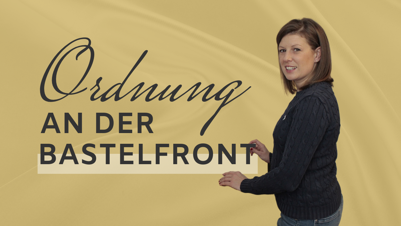 Ordnung an der Bastelfront