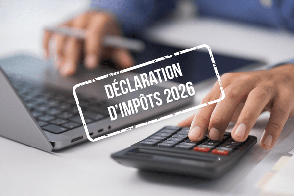 Déclaration de revenus : le calendrier 2026 est connu !