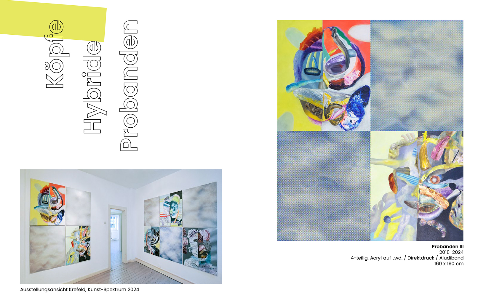 Kunstspektrum Krefeld 2024, Probanden III 2018-2024