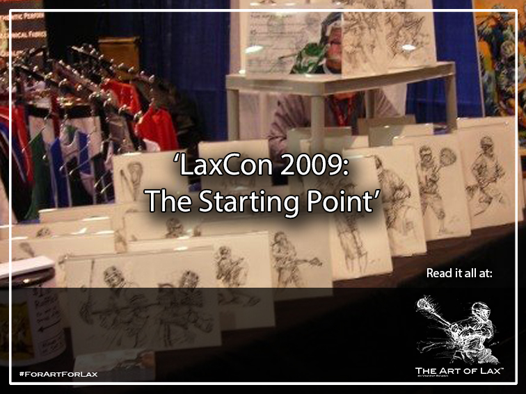 LaxCon 2009: The Starting Point