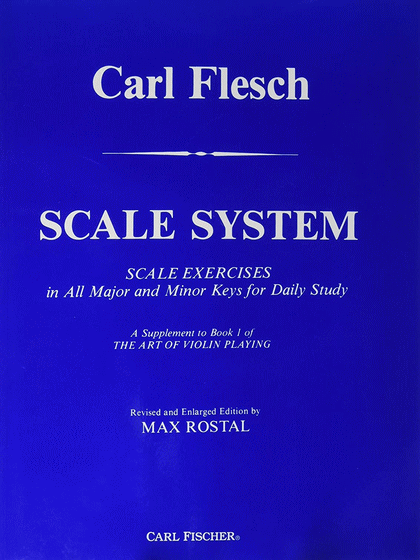 ヴァイオリン 音階 教本 カール・フレッシュ スケールシステム Carl Flesch Scale System 効果的 練習法　正しい　音程　取り方　差音　多様性　教室　レッスン　演奏　技術　上達