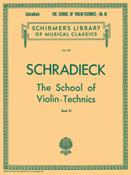 SCHRADIECK book 3　ヴァイオリン　バイオリン　正しい音程　美しい音　運指　フィンガリング　運弓　ボーイング　ボウイング　レッスン　教室