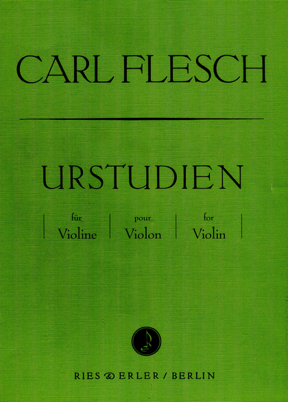"Urstudien" (Carl Flesch)　ヴァイオリン　演奏　上達　秘訣　　正しい　準備　基盤　身体づくり　右手　左手　基本　動作　音づくり　準備　ステップ　Carl Flesch　Simon Fischer　必読書　　初心者　指導者　先生　最速　向上　方法　提案