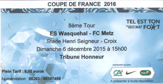 6 déc. 2016: ES Wasquehal - FC Metz - 8ème Tour - Coupe de France (2/1)