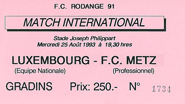 25 août 1993: Equipe Nationale du Luxembourg - FC Metz - Match Amical