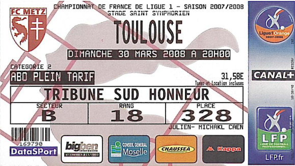 30 mars 2008 : FC Metz - Toulouse FC - 31ème journée - Championnat de France (0/2 - 8.960 spect.)