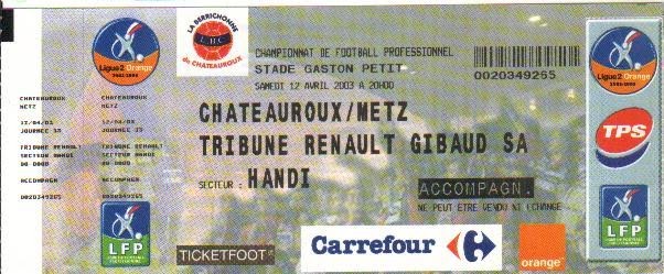 12 avril 2003: Châteauroux - FC Metz - 33ème Journée - Championnat de France (0/0 - ? spect.)