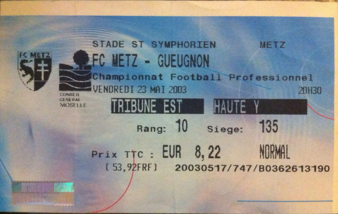 23 mai 2003: FC Metz - FC Gueugnon - 38ème Journée - Championnat de France (4/0 - 25.913 spect.)