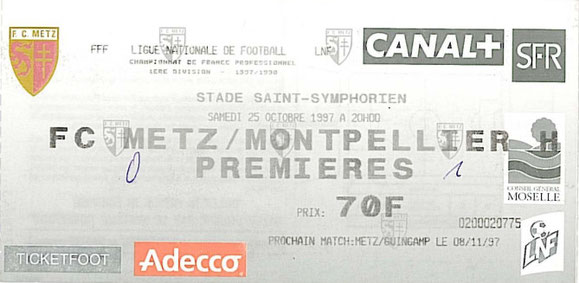 25 oct. 1997: FC Metz - Montpellier - 13ème Journée - Championnat de France (0/1 - 13.510 spect.)