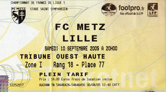 10 sept. 2005: FC Metz - Lille OSC - 6ème Journée - Championnat de France (0/2 - 15.584 spect.)