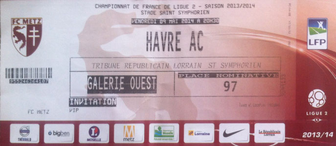 9 mai 2014: FC Metz - Le Havre AC - 37ème journée - Championnat de France (3/0 - 22.732 spect.)