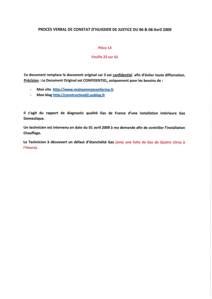 Pièce 14 Page 25/42 Constat d'huissier du 06 & 08 Avril 2009  voir site www.maisonnonconforme.fr