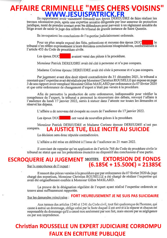 Pièce N°5b) Page 4 sur 7 AFFAIRE CRIMINELLE «MES CHERS VOISINS» SIGNIFICATION DE JUGEMENT, Violences, Extorsion de Fonds, Tentative Extorsion de Fonds, Maître Marc ANTONINI à l'œuvre et ce avec la bénédiction de nos Institutions www.jesuispatrick.fr