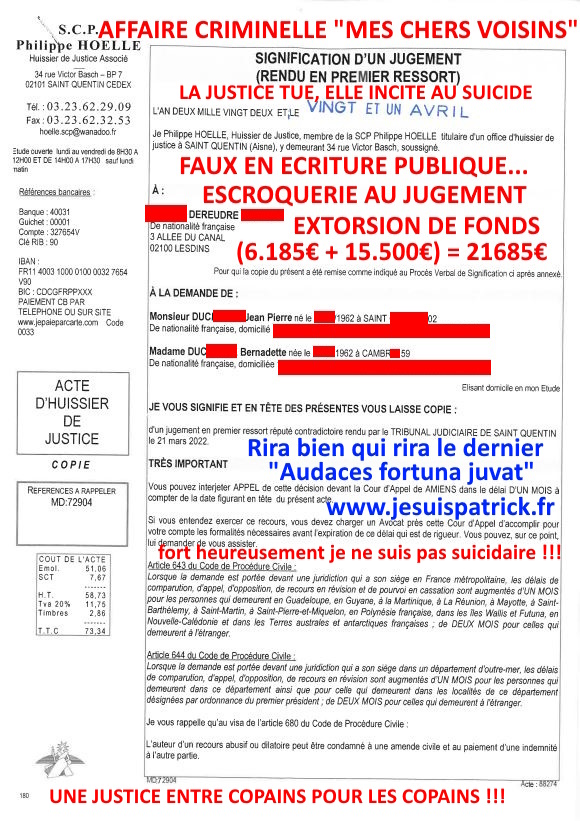 Pièce N°5b) Page 1 sur 7 AFFAIRE CRIMINELLE «MES CHERS VOISINS» SIGNIFICATION DE JUGEMENT, Violences, Extorsion de Fonds, Tentative Extorsion de Fonds, Maître Marc ANTONINI à l'œuvre et ce avec la bénédiction de nos Institutions www.jesuispatrick.fr