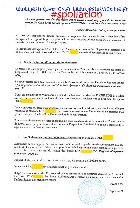 SCP Philippe HOELLE Huissier de Justice à Saint-Quentin AFFAIRE MES CHERS VOISINS ALERTE ROUGE FORFAITURE www.jesuispatrick.fr www.jesuisvictime.fr www.jesuisenvie.fr PARJURE & CORRUPTION AU COEUR MÊME DE LA JUSTICE DE LA REPUBLIQUE CORRUPTION GENERALISEE