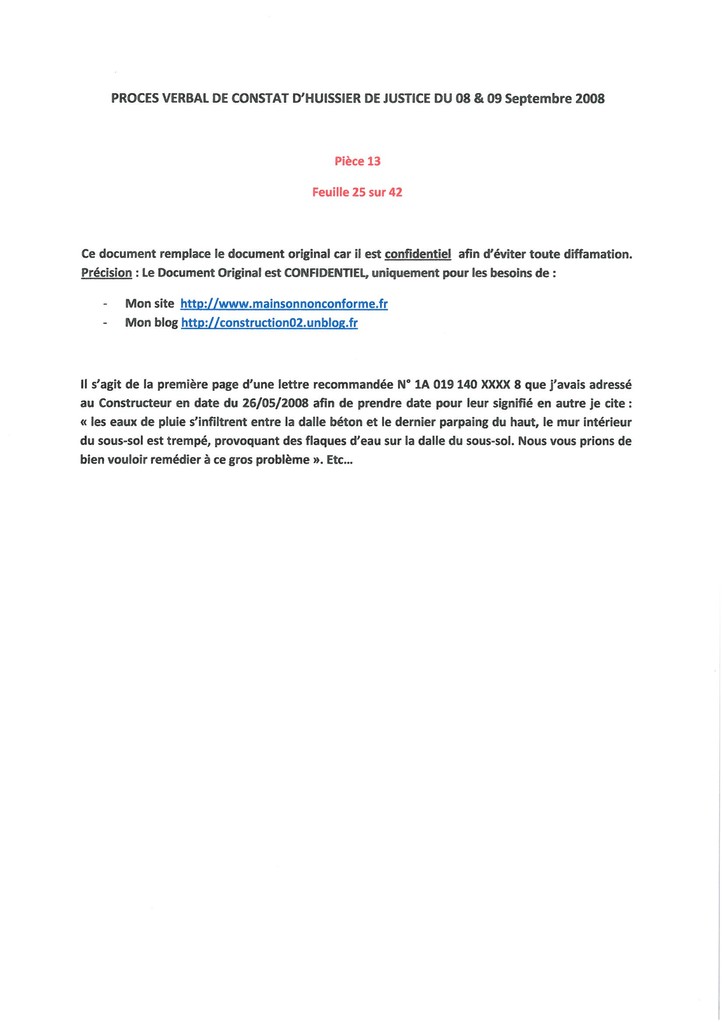 Pièce N° 13 page 25/42 Constat d'huissier du 8 & 9 Septembre 2008  voir site www.maisonnonconforme.fr