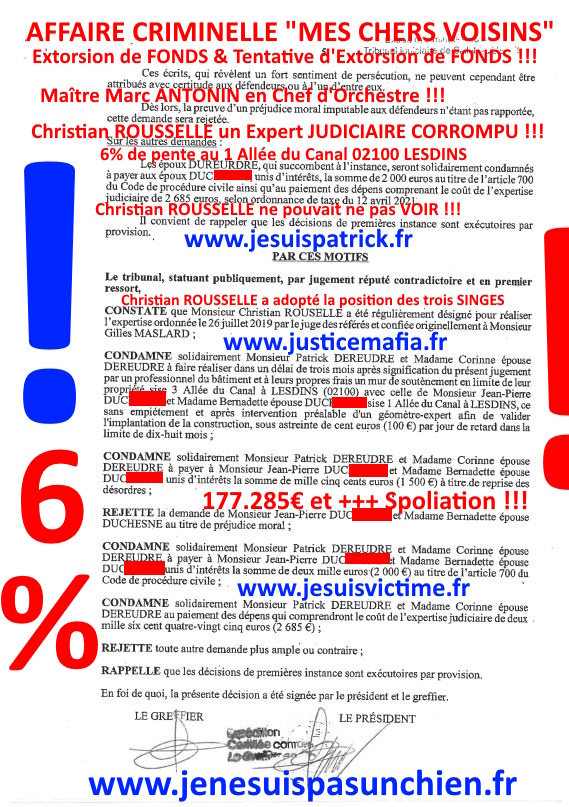 Pièce N°6c) Page 106sur134 AFFAIRE CRIMINELLE «MES CHERS VOISINS» SIGNIFICATION DE JUGEMENT, Violences, Extorsion de Fonds, Tentative Extorsion de Fonds, Maître Marc ANTONINI à l'œuvre et ce avec la bénédiction de nos Institutions www.jesuispatrick.fr