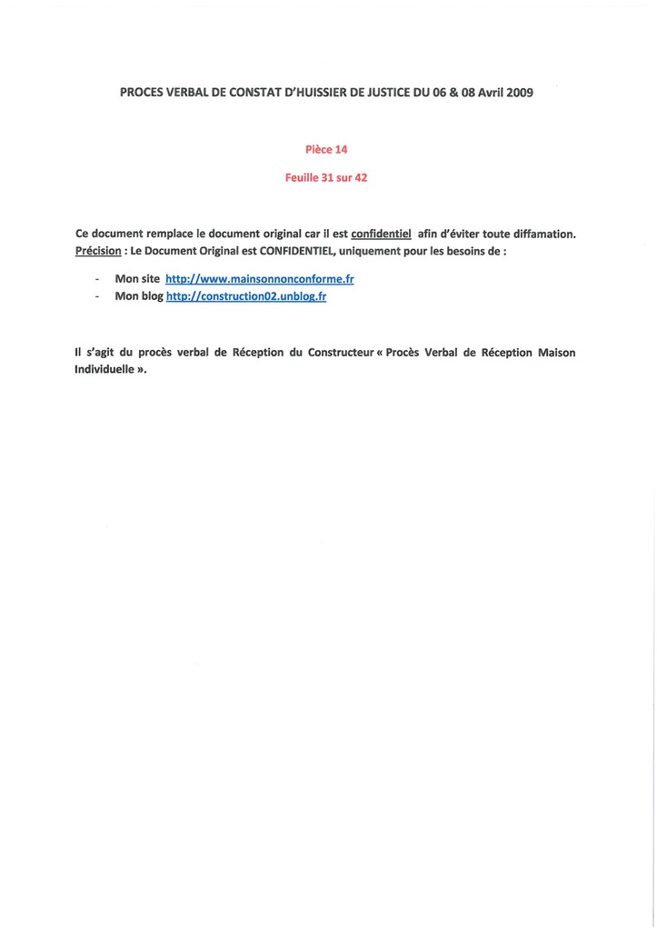 Pièce 14 Page 31/42 Constat d'huissier du 06 & 08 Avril 2009  voir site www.maisonnonconforme.fr