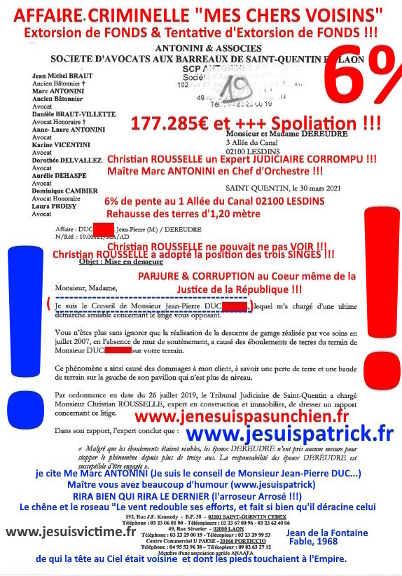 Pièce N°6c) Page 098sur134 AFFAIRE CRIMINELLE «MES CHERS VOISINS» SIGNIFICATION DE JUGEMENT, Violences, Extorsion de Fonds, Tentative Extorsion de Fonds, Maître Marc ANTONINI à l'œuvre et ce avec la bénédiction de nos Institutions www.jesuispatrick.fr