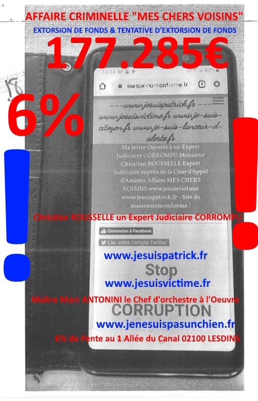 Pièce N°6c) Page 085sur134 AFFAIRE CRIMINELLE «MES CHERS VOISINS» SIGNIFICATION DE JUGEMENT, Violences, Extorsion de Fonds, Tentative Extorsion de Fonds, Maître Marc ANTONINI à l'œuvre et ce avec la bénédiction de nos Institutions www.jesuispatrick.fr