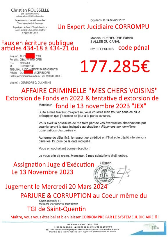 Pièce N°3b) Page1 sur 27 AFFAIRE CRIMINELLE «MES CHERS VOISINS» Pré-rapport Christian ROUSSELLE, Violences, Extorsion de Fonds, Tentative Extorsion de Fonds, Maître Marc ANTONINI à l'œuvre et ce avec la bénédiction de nos Institutions www.jesuispatrick.fr
