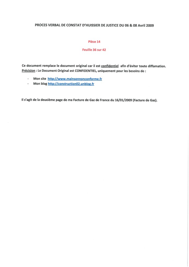 Pièce 14 Page 36/42 Constat d'huissier du 06 & 08 Avril 2009  voir site www.maisonnonconforme.fr