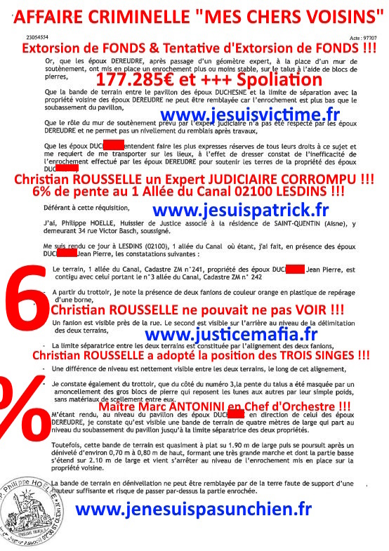 Pièce N°6c) Page 125sur134 AFFAIRE CRIMINELLE «MES CHERS VOISINS» SIGNIFICATION DE JUGEMENT, Violences, Extorsion de Fonds, Tentative Extorsion de Fonds, Maître Marc ANTONINI à l'œuvre et ce avec la bénédiction de nos Institutions www.jesuispatrick.fr