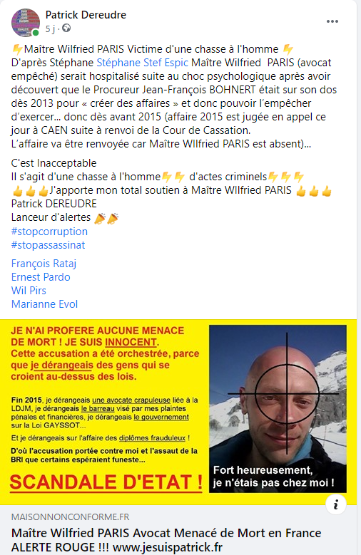 Facebook WIL PIRS Maître Wildfried PARIS AVOCAT DISSISENT Menacé de mort en FRANCE www.jesuispatrick.fr ALERTE ROUGE www.alerterouge-france.fr