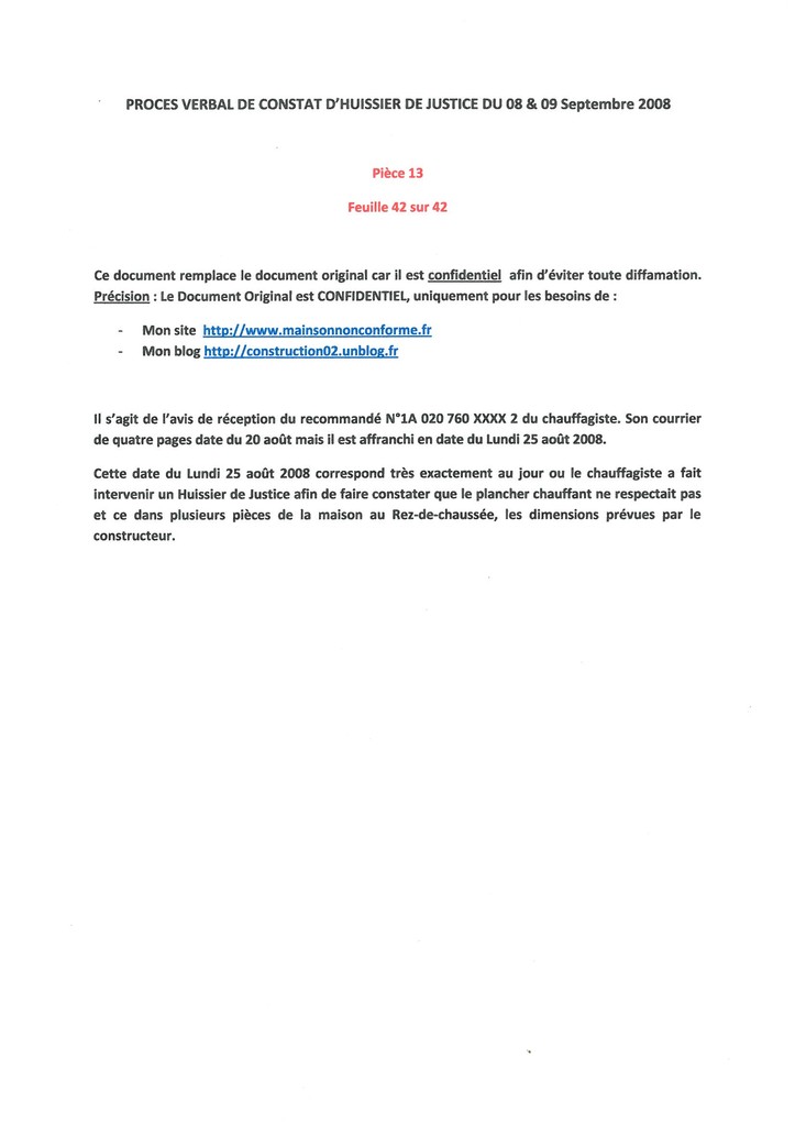 Pièce N° 13 page 42/42 Constat d'huissier du 8 & 9 Septembre 2008  voir site www.maisonnonconforme.fr