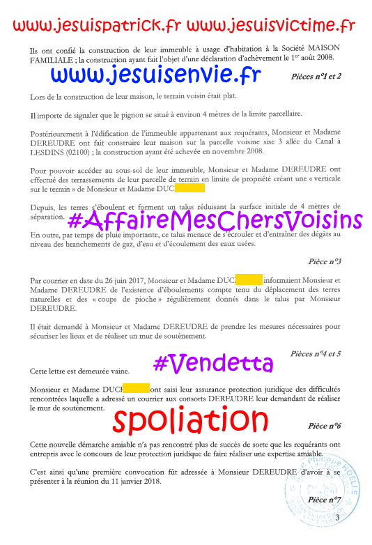 N°3 Affaires Mes Chers Voisins Assignation Référé du 10 Juillet 2019 par Huissier de Justice la SCP Philippe HOELLE  à Saint-Quentin (02) #ExtorsionDeFonds www.jesuispatrick.fr www.jesuisvictime.fr www.justicemafia.fr www.jenesuispasunchien.fr #Spoliation