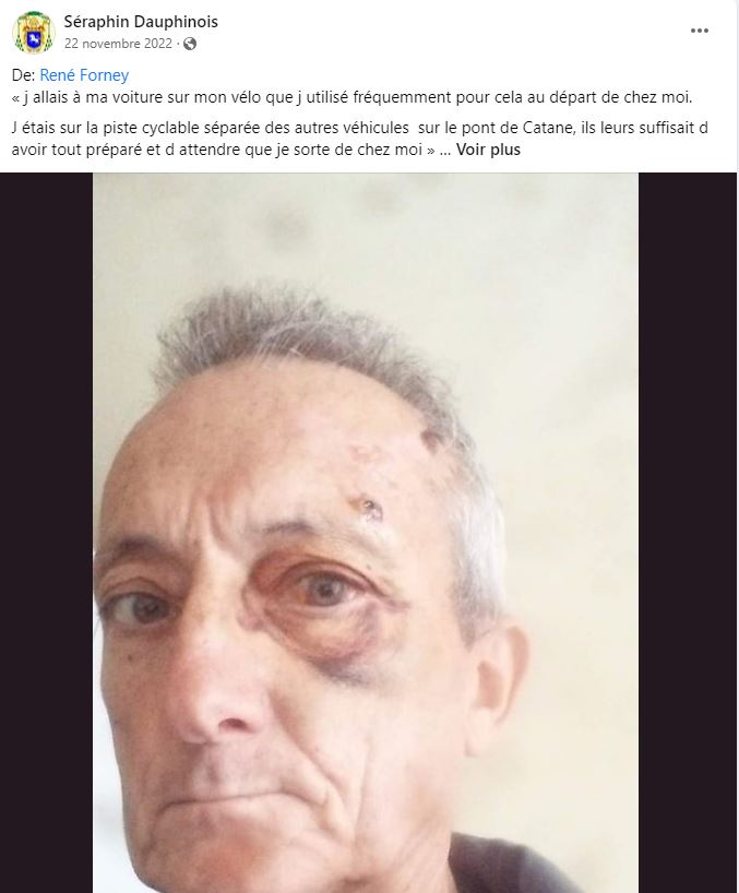 Monsieur René FORNEY Victime d'une tentative d'assassinat le Samedi 12 Novembre 2022 vers 15h50 sur le pont de CATANE côté SEYSSINET (38170). Il accuse les Milieux de la Corruption dans les Institutions du CARTEL GRENOBLOIS  (Justice, Police, Immobilier) 