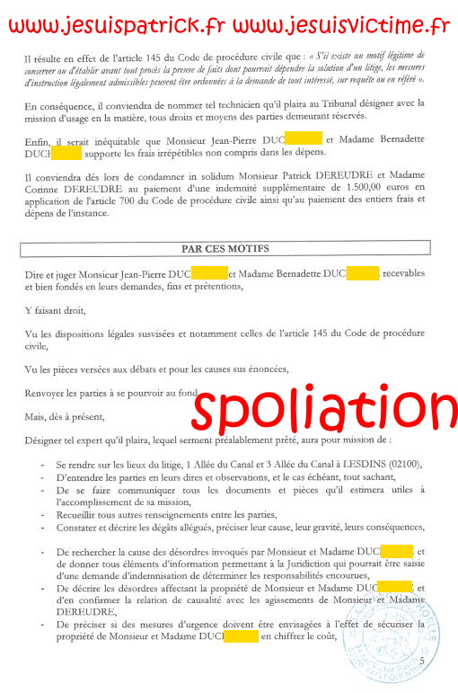 N°5 Affaires Mes Chers Voisins Assignation Référé du 10 Juillet 2019 par Huissier de Justice la SCP Philippe HOELLE  à Saint-Quentin (02) #ExtorsionDeFonds www.jesuispatrick.fr www.jesuisvictime.fr www.justicemafia.fr www.jenesuispasunchien.fr #Spoliation