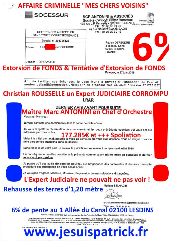 Pièce N°6c) Page 063sur134 AFFAIRE CRIMINELLE «MES CHERS VOISINS» SIGNIFICATION DE JUGEMENT, Violences, Extorsion de Fonds, Tentative Extorsion de Fonds, Maître Marc ANTONINI à l'œuvre et ce avec la bénédiction de nos Institutions www.jesuispatrick.fr