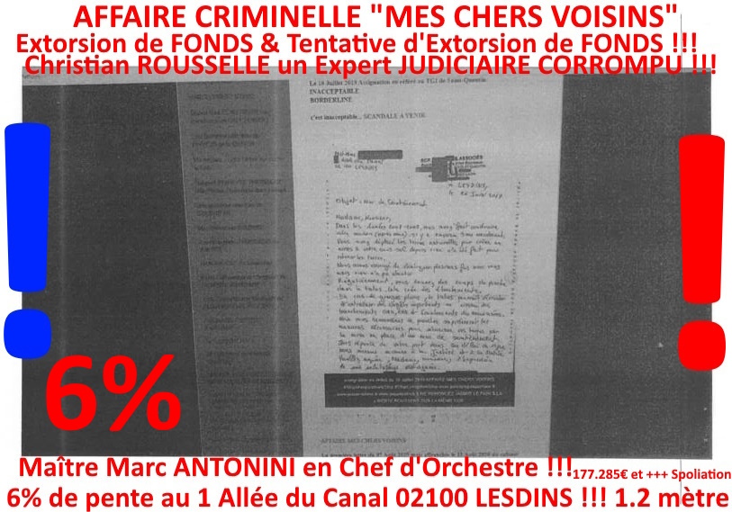 Pièce N°6c) Page 093sur134 AFFAIRE CRIMINELLE «MES CHERS VOISINS» SIGNIFICATION DE JUGEMENT, Violences, Extorsion de Fonds, Tentative Extorsion de Fonds, Maître Marc ANTONINI à l'œuvre et ce avec la bénédiction de nos Institutions www.jesuispatrick.fr