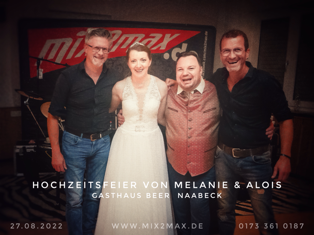 Hochzeitsband mix2max, in Naabeck, bei Schwandorf