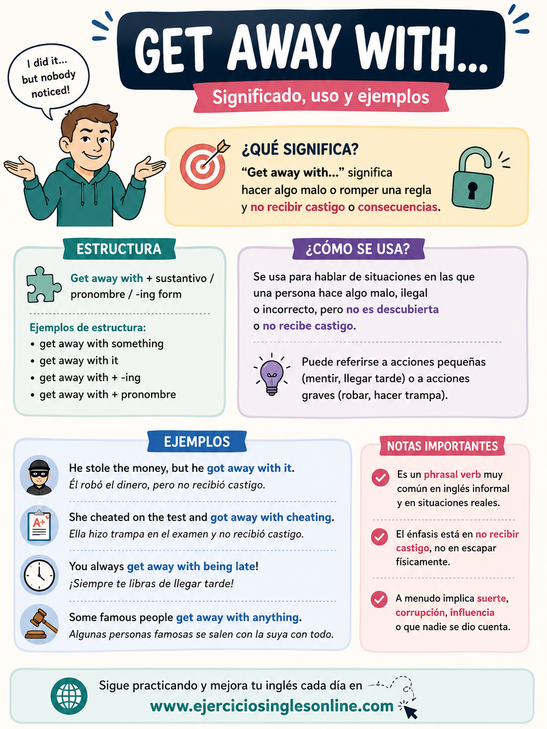 "Get way with" en inglés