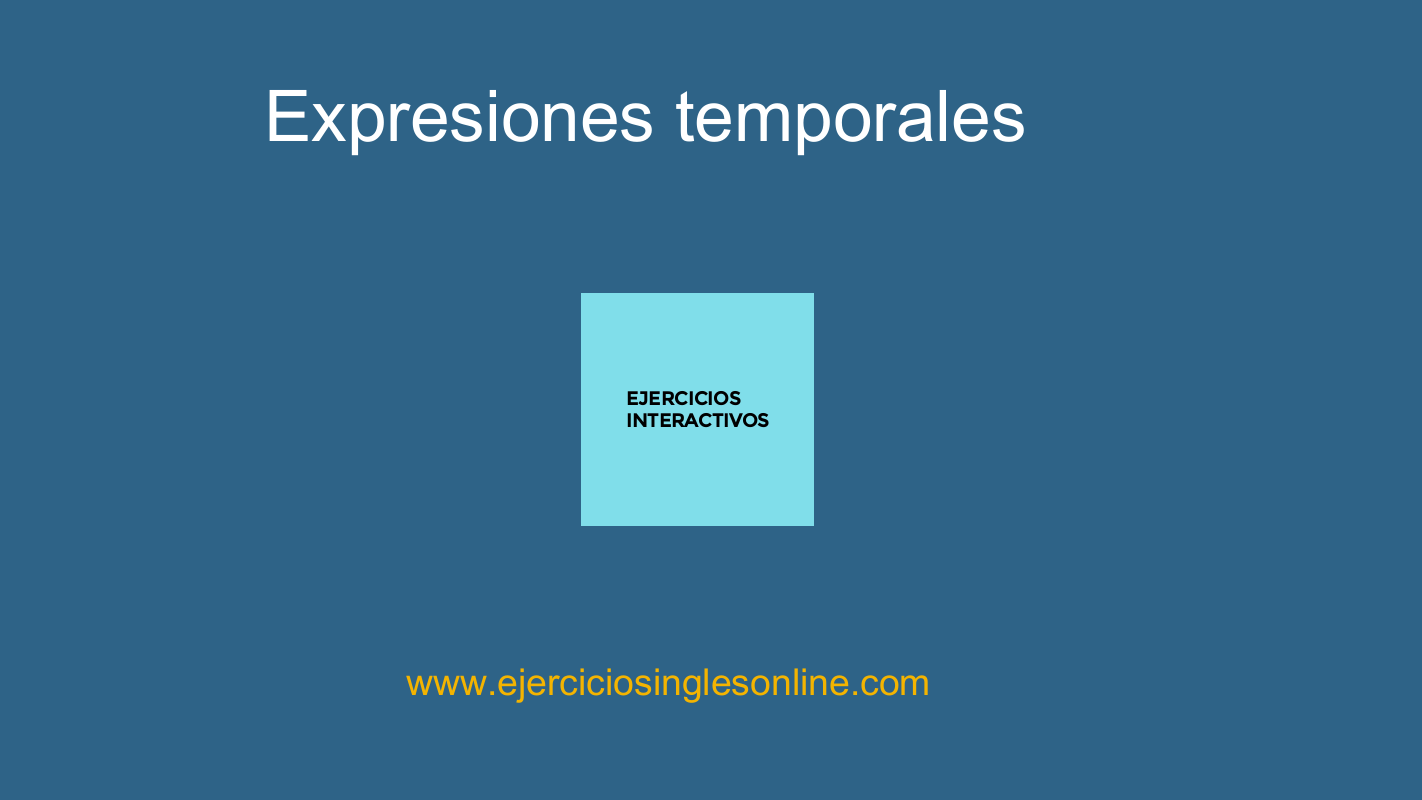 Expresiones temporales - Ejercicio 1