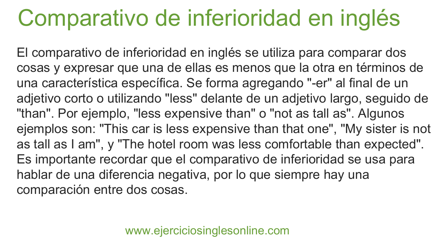 Comparativo de inferioridad en inglés - Ejemplos