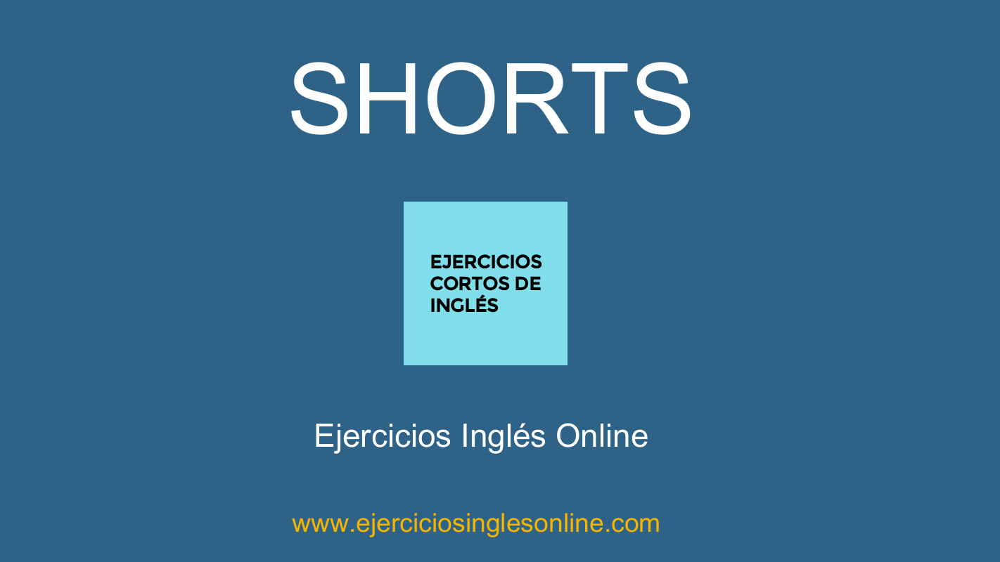 Shorts - Contenidos básicos - Ejercicio 18