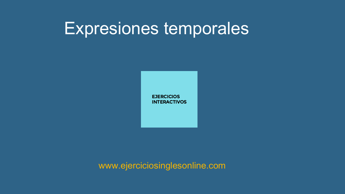 Expresiones temporales - Ejercicio 4