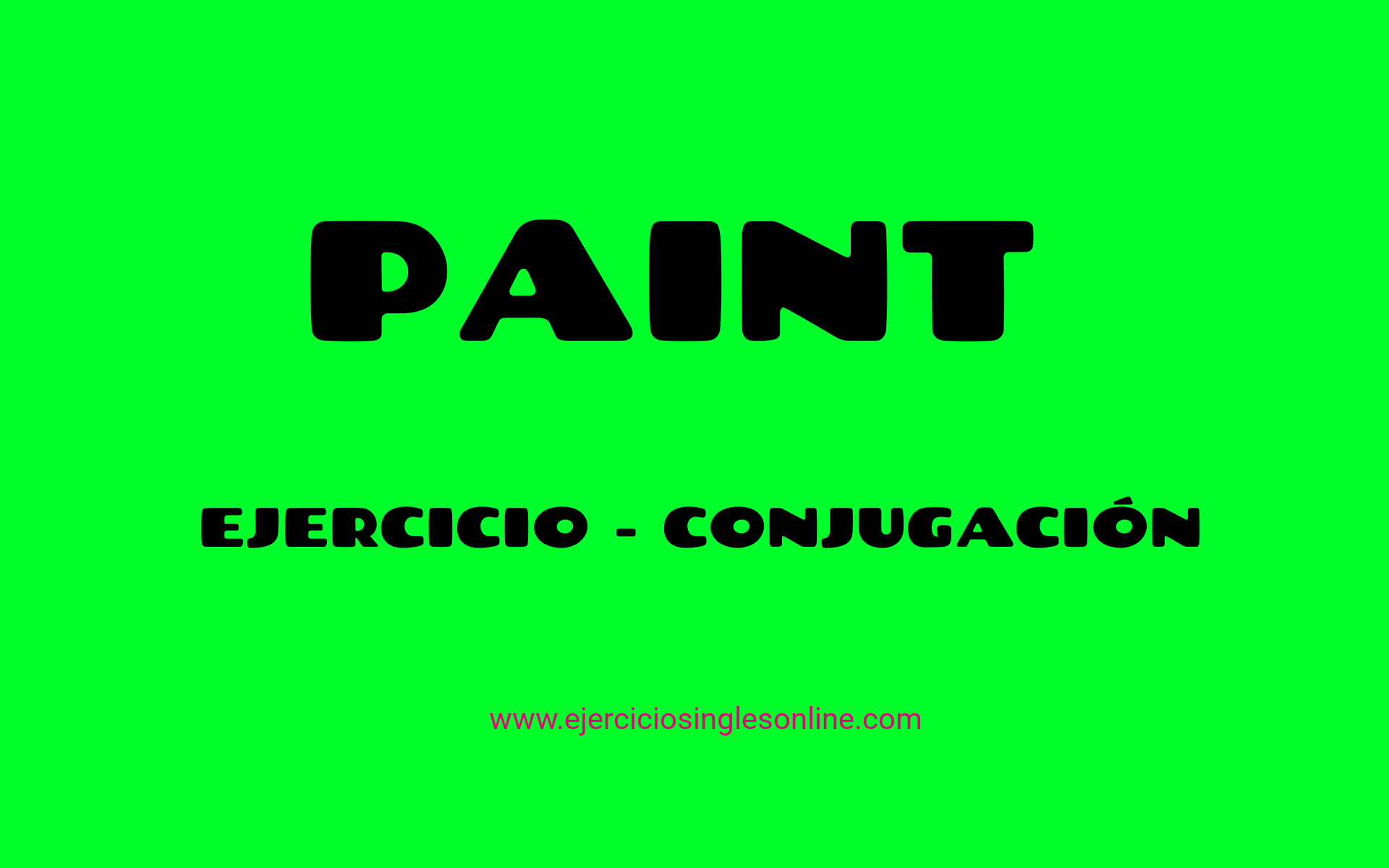 Conjugaciones de los verbos en inglés Ejercicios inglés online