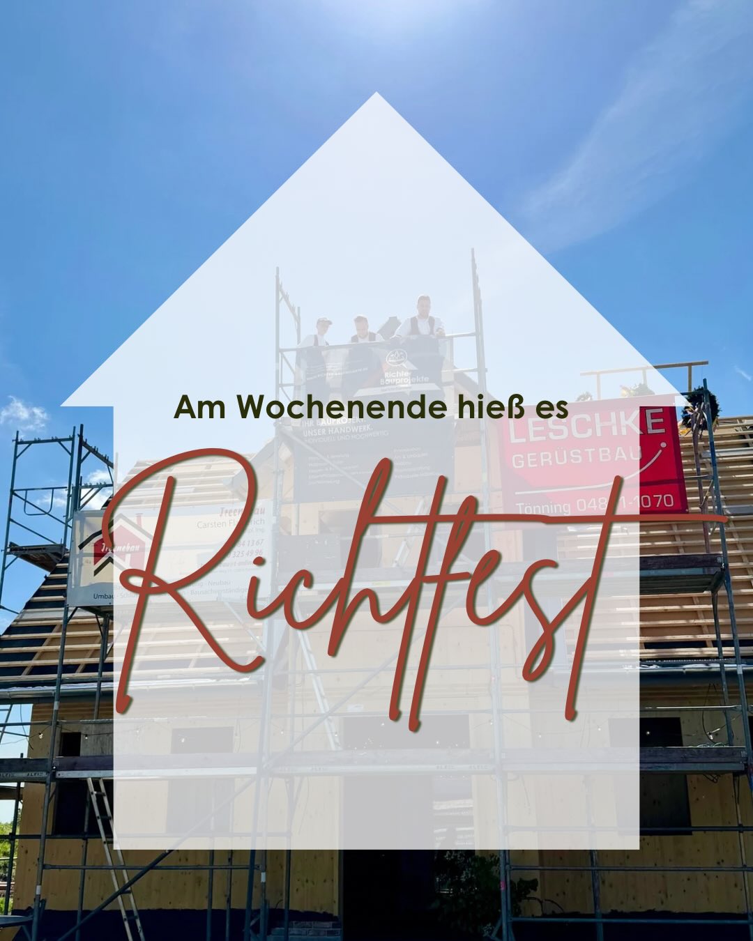 Richtfest eines unserer Holzmassivhäuser
