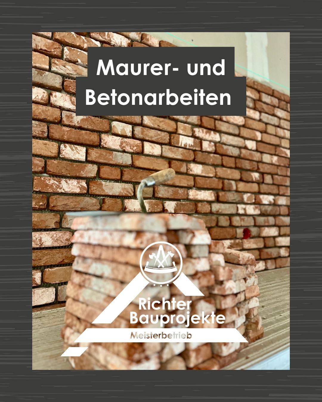 Maurer- und Betonarbeiten