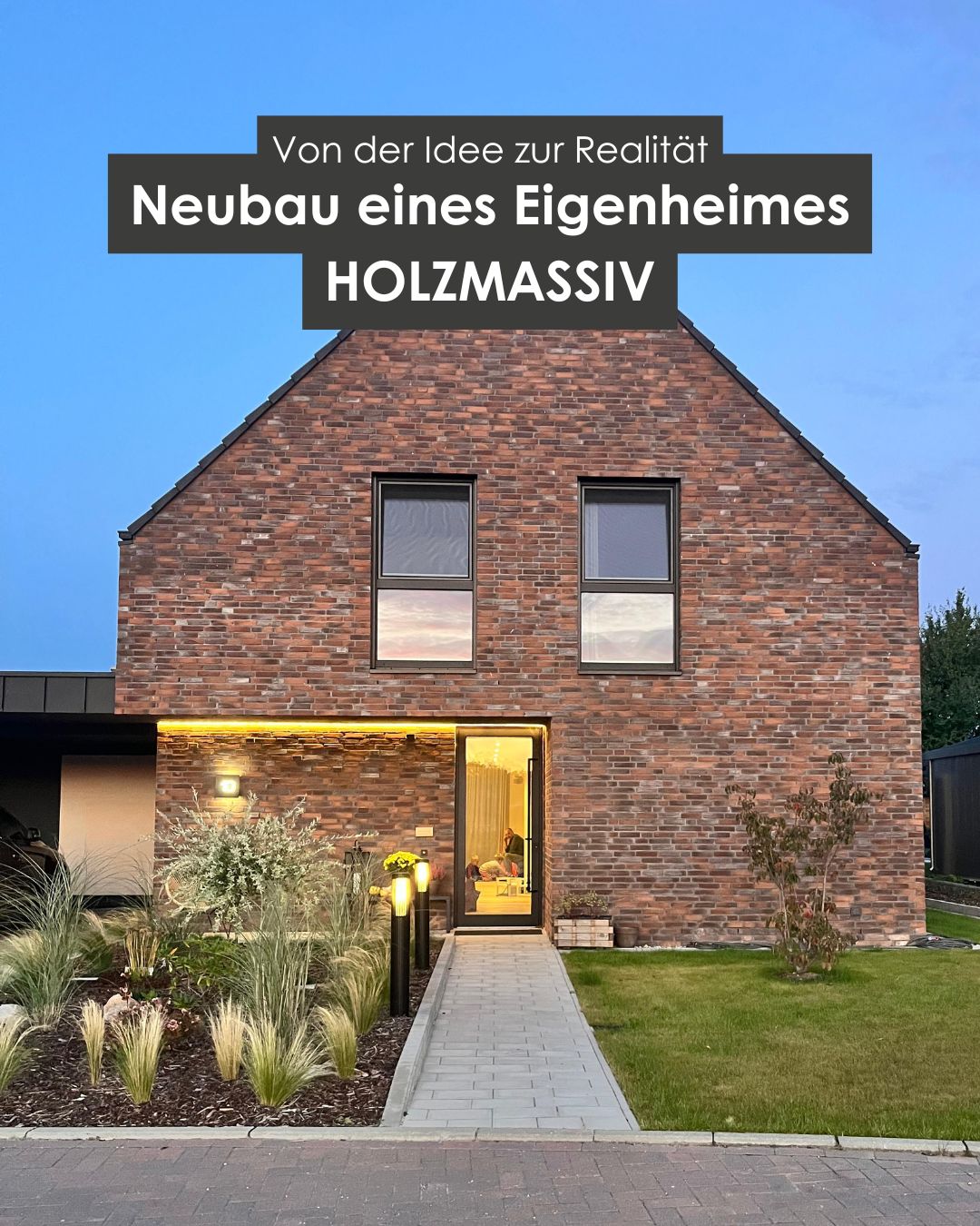 Neubau eines Eigenheimes Holzmassiv