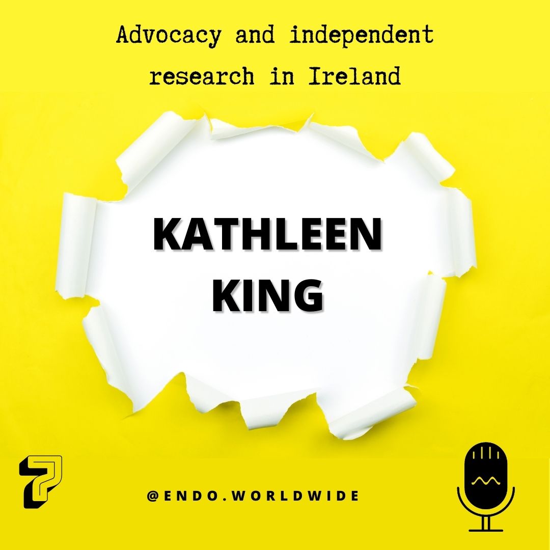 7. Kathleen King, Irelnd. The challenges of advocacy and independent research