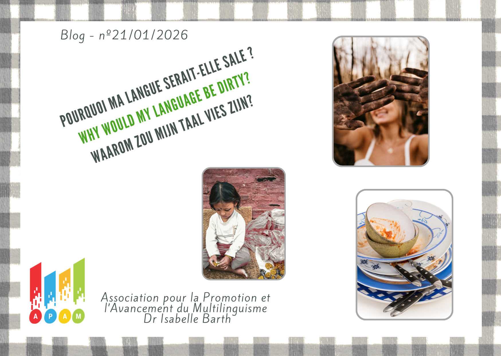 Pourquoi ma langue serait-elle sale ? ||| Why would my language be dirty? ||| Waarom zou mijn taal vies zijn?