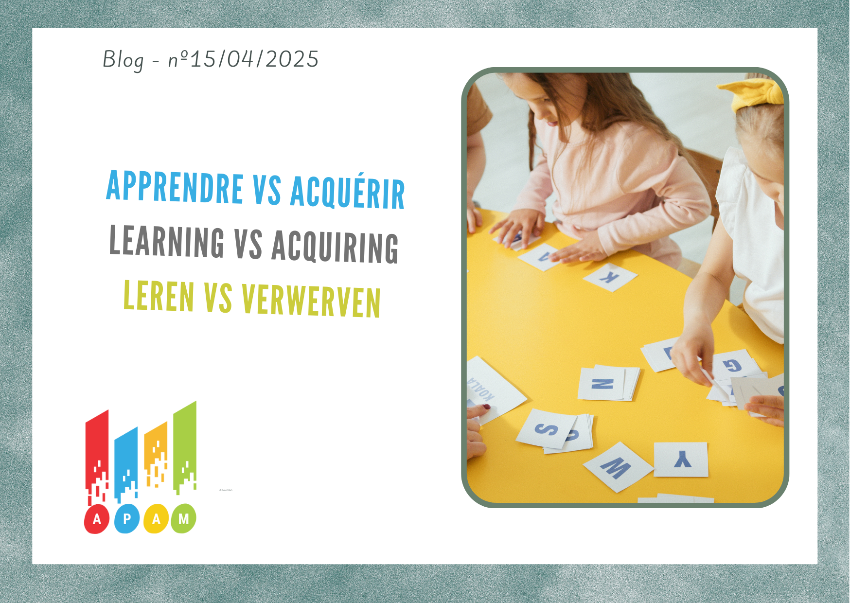 Apprendre ou acquérir une langue ? §§ Learning or acquiring a language? §§ Een taal leren of verwerven?