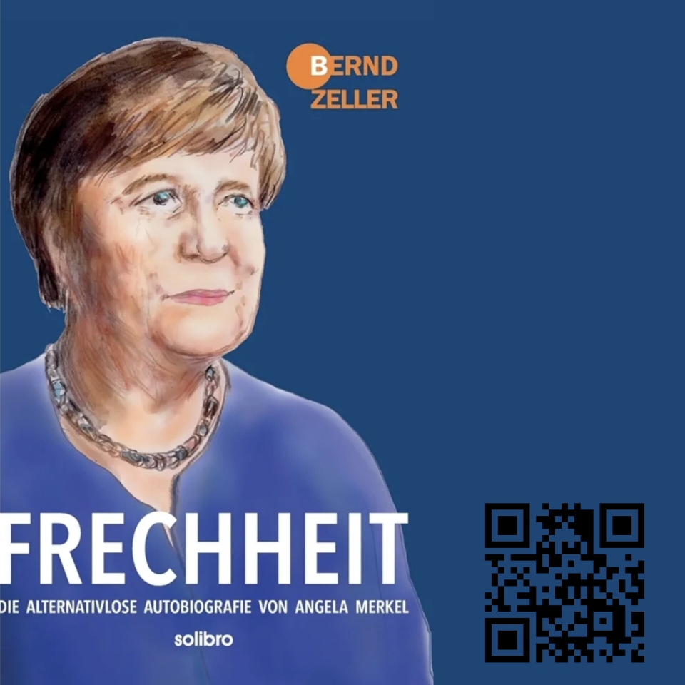 "FRECHHEIT" Die alternativlose Autobiographie von Angela Merkel