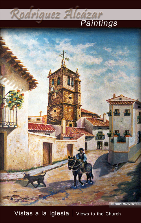 Vistas a la iglesia desde calle Ramón y Cajal - Pintor Jesús Rodríguez Alcázar - Puebla de Don Fadrique